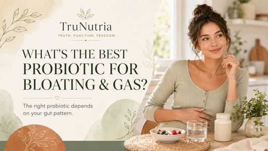 What’s the Best Probiotic for Bloating and Gas?